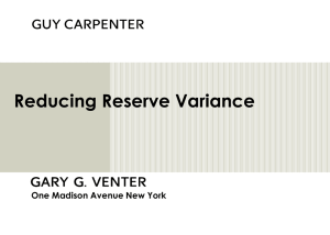 Reducing Reserve Variance One Madison Avenue New York