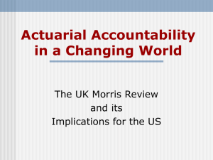 Actuarial Accountability in a Changing World The UK Morris Review and its
