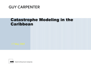 Catastrophe Modeling in the Caribbean 17 May 2005