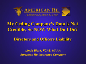 My Ceding Company's Data is Not Directors and Officers Liability