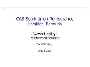 CAS Seminar on Reinsurance Hamilton, Bermuda Excess Liability: An International Perspective