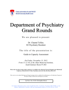 W e   a r e   p... Dr. Chantal Tellier, R3 Psychiatry Resident