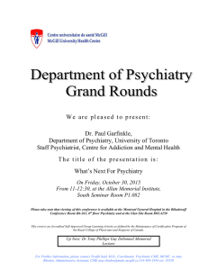 W e   a r e   p... Dr. Paul Garfinkle, Department of Psychiatry, University of Toronto