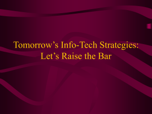 Tomorrow’s Info-Tech Strategies: Let’s Raise the Bar