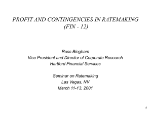 PROFIT AND CONTINGENCIES IN RATEMAKING (FIN - 12)