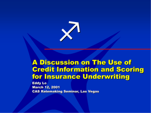 f A Discussion on The Use of Credit Information and Scoring