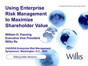 Using Enterprise Risk Management to Maximize Shareholder Value