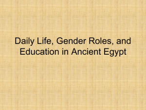 Daily Life, Gender Roles, and Education in Ancient Egypt
