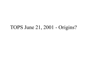 TOPS June 21, 2001 - Origins?