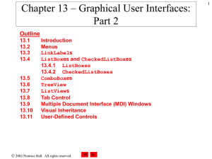 Chapter 13 – Graphical User Interfaces: Part 2 Outline