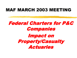 Federal Charters for P&amp;C Companies Impact on Property/Casualty