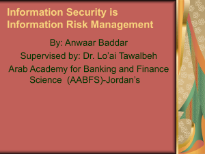 Information Security is Information Risk Management