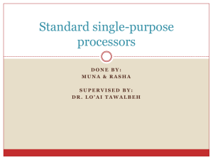 Standard single-purpose processors D O N E   B Y :
