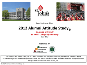 2012 Alumni Attitude Study © Results From The St. John’s University