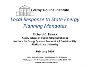 Local Response to State Energy Planning Mandates LeRoy Collins Institute Richard C. Feiock