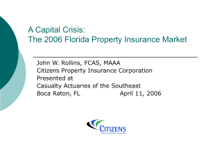 A Capital Crisis: The 2006 Florida Property Insurance Market