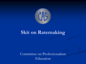 Skit on Ratemaking Committee on Professionalism Education