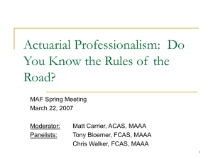 Actuarial Professionalism:  Do You Know the Rules of  the Road?