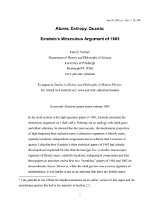 Atoms, Entropy, Quanta: Einstein’s Miraculous Argument of 1905
