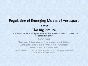 Regulation of Emerging Modes of Aerospace Travel The Big Picture