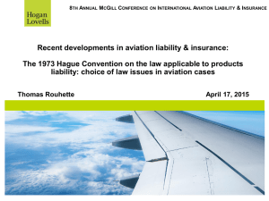 Recent developments in aviation liability &amp; insurance: