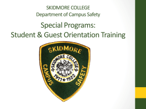 Special Programs: Student &amp; Guest Orientation Training SKIDMORE COLLEGE Department of Campus Safety