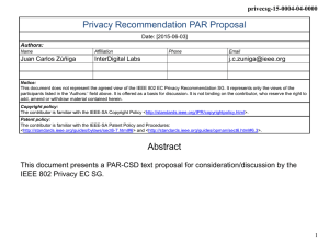 Privacy Recommendation PAR Proposal privecsg-15-0004-04-0000 Juan Carlos Zúñiga InterDigital Labs