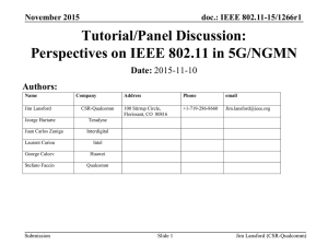 Tutorial/Panel Discussion: Perspectives on IEEE 802.11 in 5G/NGMN Date: Authors: