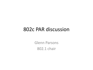 802c PAR discussion Glenn Parsons 802.1 chair