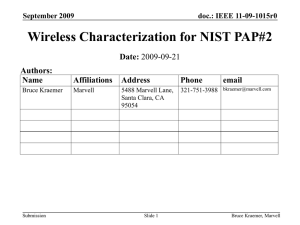 Wireless Characterization for NIST PAP#2 Date: Authors: Name