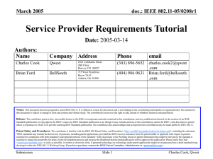 Service Provider Requirements Tutorial Date: Authors: doc.: IEEE 802.11-05/0208r1