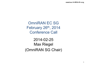 OmniRAN EC SG February 26 , 2014 Conference Call
