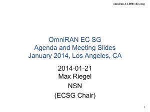 OmniRAN EC SG Agenda and Meeting Slides January 2014, Los Angeles, CA 2014-01-21