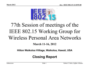 77th Session of meetings of the IEEE 802.15 Working Group for