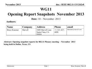 WG11 Opening Report Snapshots  November 2013 Date: Authors: