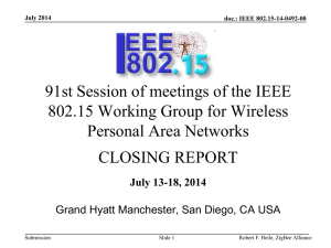 91st Session of meetings of the IEEE Personal Area Networks CLOSING REPORT