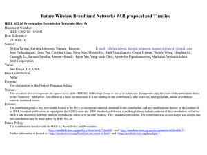 Future Wireless Broadband Networks PAR proposal and Timeline