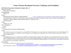 Future Wireless Broadband Networks: Challenges and Possibilities