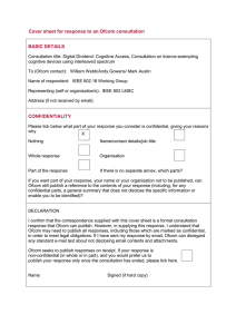 Cover sheet for response to an Ofcom consultation BASIC DETAILS