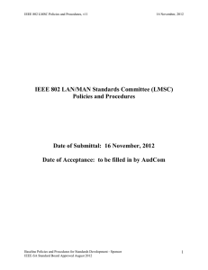 IEEE 802 LAN/MAN Standards Committee (LMSC) Policies and Procedures