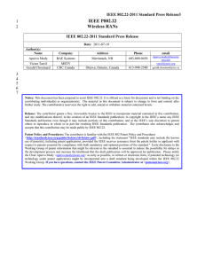 IEEE P802.22 Wireless RANs  IEEE 802.22-2011 Standard Press Release3