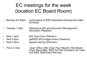 EC meetings for the week (location EC Board Room)