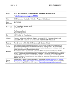 2007-09-12 IEEE C802.20-07/37 IEEE 802.20 Working Group on Mobile Broadband Wireless Access &lt;