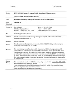 IEEE 802.20 Working Group on Mobile Broadband Wireless Access &lt; Project