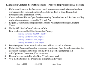 Evaluation Criteria &amp; Traffic Models – Process Improvements &amp; Closure