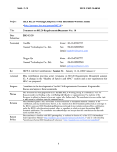 2003-12-29 IEEE C802.20-04/03 IEEE 802.20 Working Group on Mobile Broadband Wireless Access &lt;
