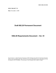 Draft 802.20 Permanent Document – Ver. 9&gt; &lt;802.20 Requirements Document