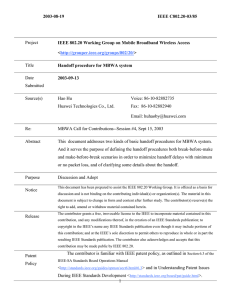 2003-08-19 IEEE C802.20-03/85 IEEE 802.20 Working Group on Mobile Broadband Wireless Access &lt;