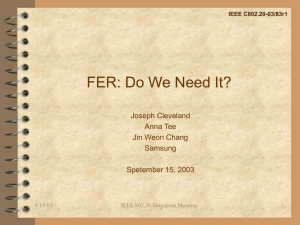 FER: Do We Need It? Joseph Cleveland Anna Tee Jin Weon Chang
