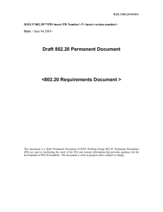 Draft 802.20 Permanent Document  &lt;802.20 Requirements Document &gt;